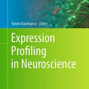 Expression Profiling in Neuroscience