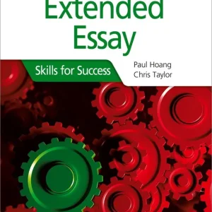 Extended Essay for the IB Diploma: Skills for Success