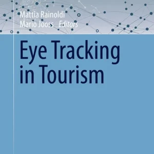Eye Tracking in Tourism