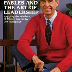 Fables and the Art of Leadership