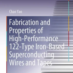 Fabrication and Properties of High-Performance 122-Type Iron-Based Superconducting Wires and Tapes