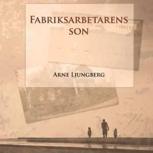 Fabriksarbetarens son