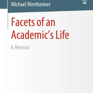 Facets of an Academic’s Life