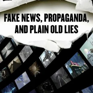 Fake News, Propaganda, and Plain Old Lies - Begagnad bok