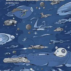 Faktasin: Den svenskspråkiga science fiction-litteraturens historia. BAND 2: Från andra världskriget till och med 1960-talet