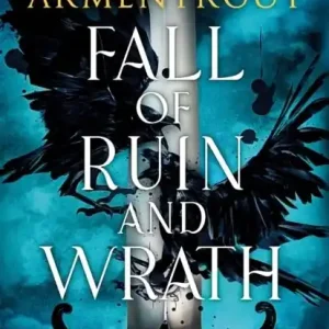 Fall of Ruin and Wrath