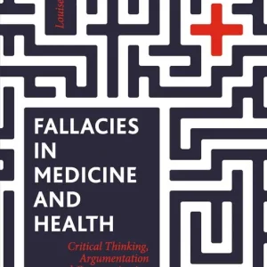 Fallacies in Medicine and Health