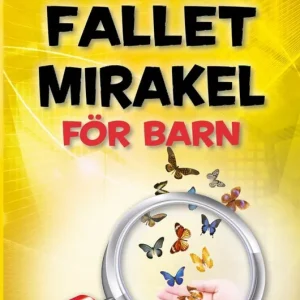 Fallet Mirakel för barn