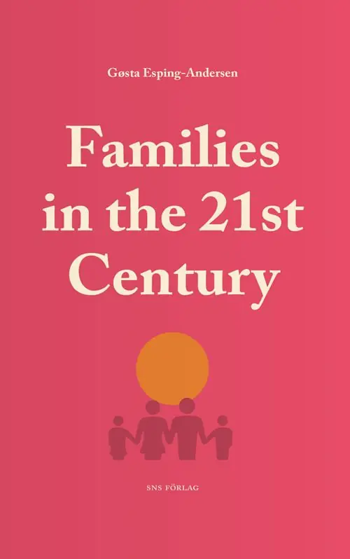 Families in the 21st Century