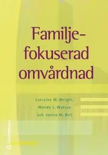 Familjefokuserad omvårdnad