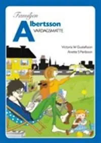 Familjen Albertsson : vardagsmatte