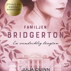 Familjen Bridgerton: En oundviklig längtan