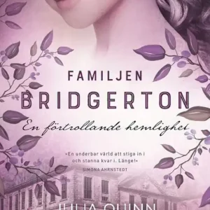 Familjen Bridgerton. En förtrollande hemlighet
