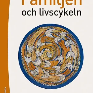Familjen och livscykeln