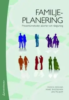 Familjeplanering : preventivmetoder, aborter och rådgivning
