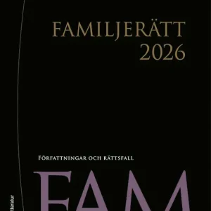 Familjerätt 2026 - Författningar och rättsfall