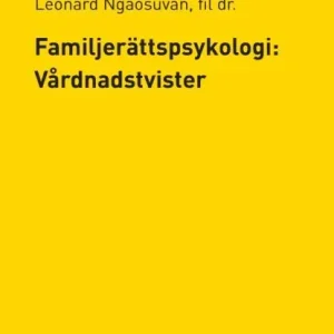 Familjerättspsykologi: Vårdnadstvister