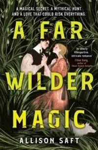 FAR WILDER MAGIC
