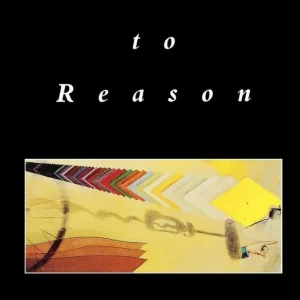 Farewell to Reason
