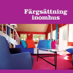 Färgsättning inomhus