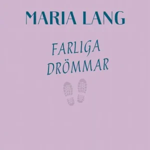 Farliga drömmar