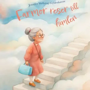 Farmor reser till himlen
