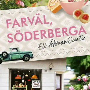 Farväl, Söderberga - Begagnad bok