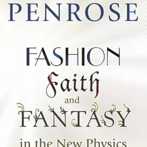 Fashion, Faith, and Fantasy in the New Physics of the Universe - Begagnad bok