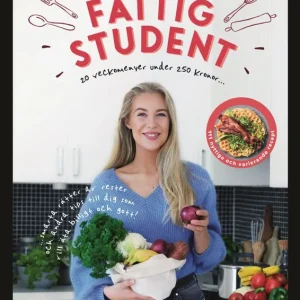 Fattig student – 20 veckomenyer under 250 kronor : Fattig student - 20 veckomenyer under 250 kronor