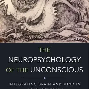 The Neuropsychology of the Unconscious