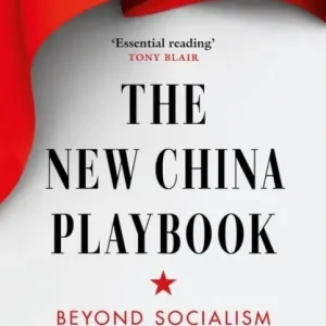 The New China Playbook