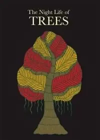 The Night Life of Trees