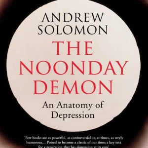 The Noonday Demon