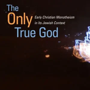 The Only True God