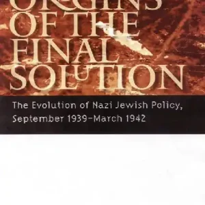 The Origins of the Final Solution