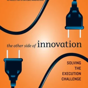 The Other Side of Innovation