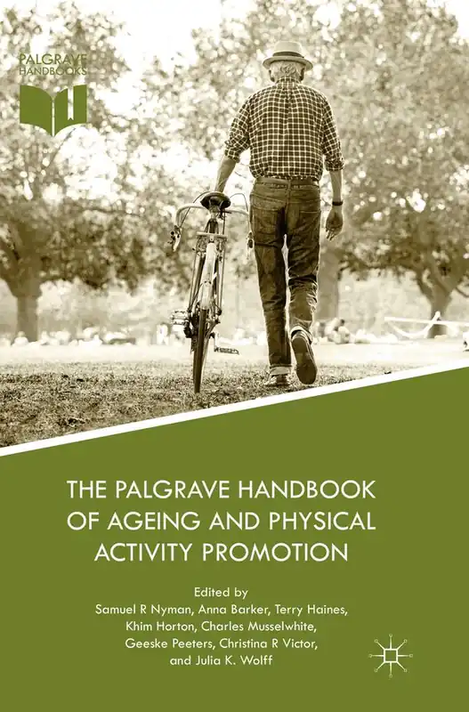 The Palgrave Handbook of Ageing and Physical Activity Promotion - Begagnad bok