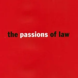 The Passions of Law
