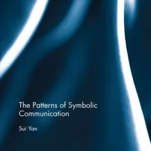 The Patterns of Symbolic Communication