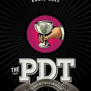 The PDT Cocktail Book