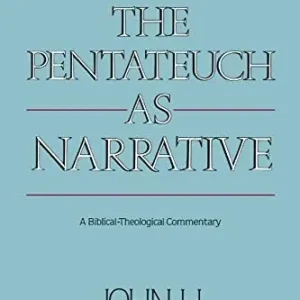 The Pentateuch as Narrative