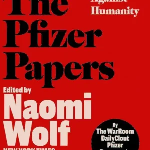 The Pfizer Papers