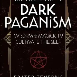 The Philosophy of Dark Paganism