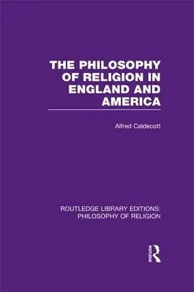 The Philosophy of Religion in England and America