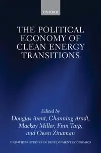 The Political Economy of Clean Energy Transitions
