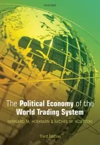 The Political Economy of the World Trading System - Begagnad bok