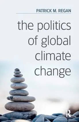 The Politics of Global Climate Change - Begagnad bok