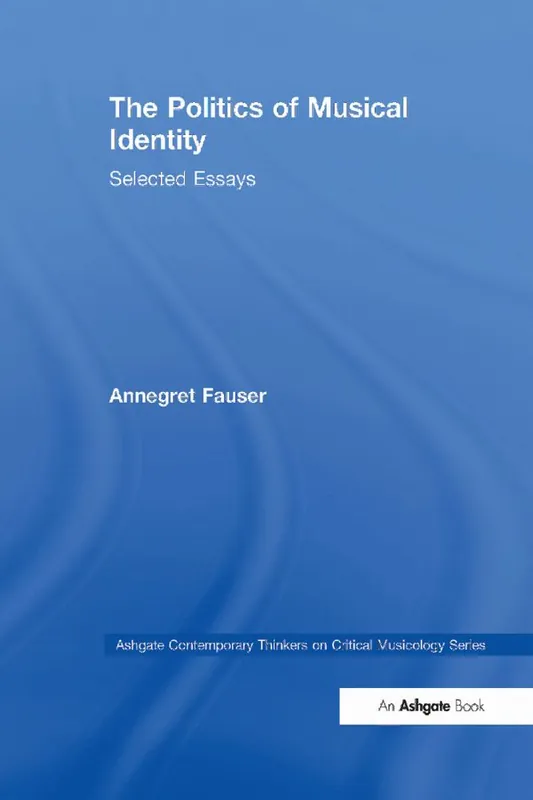The Politics of Musical Identity