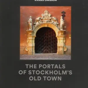 The portals of Stockolms old town