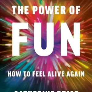 The Power of Fun